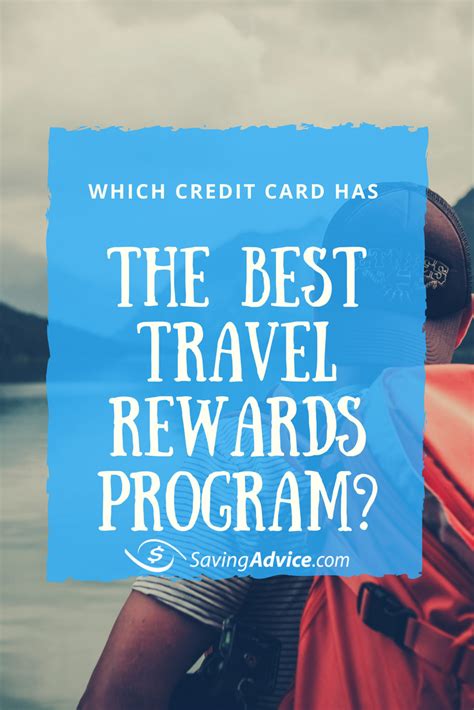 Best credit card rewards programs. Best Travel Rewards Program Archives - SavingAdvice.com Blog