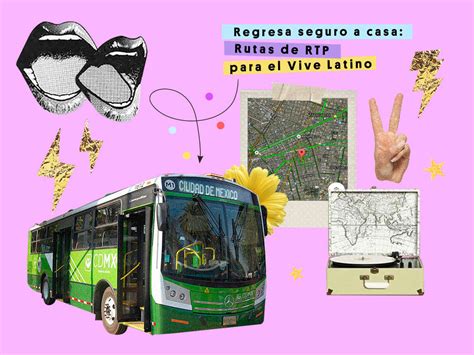 Per i licei e gli ist. Regresa seguro a casa: Rutas de RTP para el Vive Latino ...