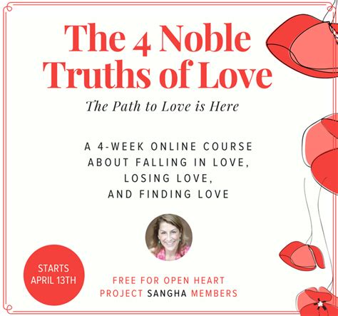 Register For The Four Noble Truths Of Love Online Course The Open