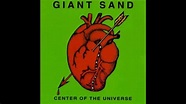 Giant Sand - Center of the universe (FULL ALBUM) - YouTube