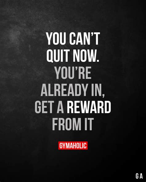 You Cant Quit Now Quit Now Fitness Inspiration Quotes Gym Quote