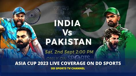 Asia Cup 2023 Final Live Coverage On Dd Sports Tv Channel Sl Vs Ind