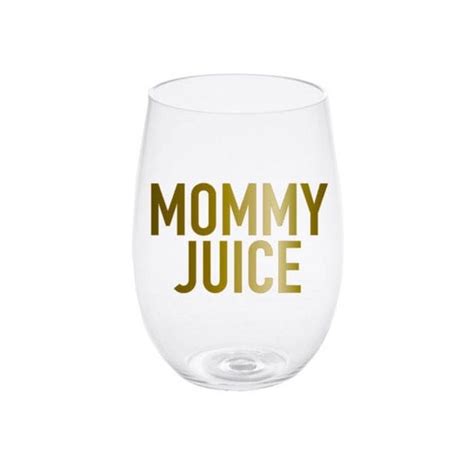 Mommy Juice Acrylic Wine Glass 19oz By Yougotpersonal On Etsy