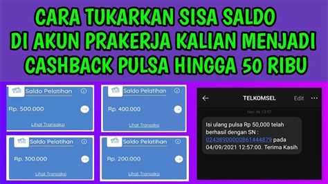 CARA TUKARKAN SISA SALDO PELATIHAN PRAKERJA JADI PULSA 50 RIBU YouTube