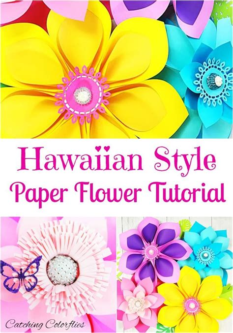 Easy Hawaiian Diy Paper Flowers Flower Templates And