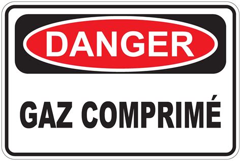 Panneaux NORME OSHA Danger gaz comprimé Signel Services