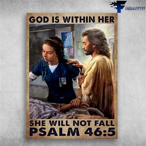 god always beside you god is within her she will not fall nurse god fridaystuff