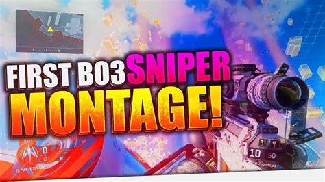 Bo3 First Sniper Montage Youtube