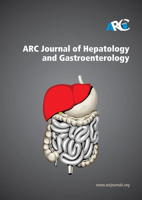 hepatology and gastroenterology journal arc journals journals on hepatology and gastroenterology