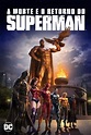 La Muerte y El Regreso de Superman Online () Pelicula Completa - HomeCine