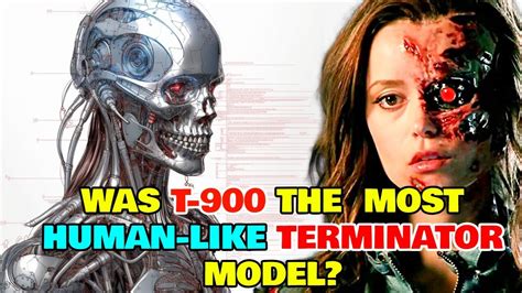T 900 Cameron Terminator Explored Is She The Most Human Like