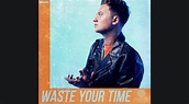 Conor Maynard - Waste your time - Popmuzik