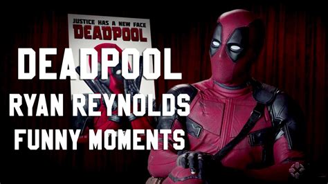 Deadpool Ryan Reynolds Funny Moments Bloopers Youtube