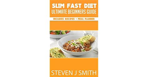 Slim Fast Diet Ultimate Beginners Guide Delicious Way To Lose Weight