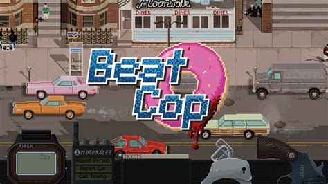 Beat Cop Ps4 Review I Am The Law Well Sort Of Thumb Culture