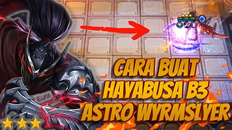 Cara Buat Hayabusa B Astro Wyrmslayer Menggunakan Vale Skill