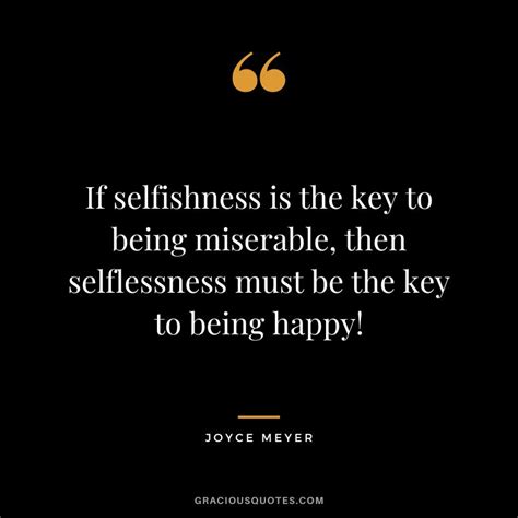 Top 72 Motivational Quotes On Selflessness Love