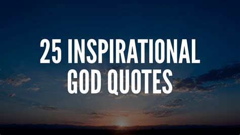 25 Inspirational God Quotes
