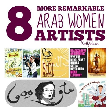 8 More Remarkable Arab Women Artists Resource By A Crafty Arab