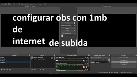Como Hacer Stream Con 1MB De Subida OBS Studio Youtube Twitch