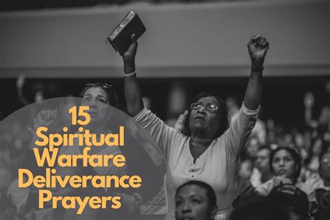 15 Spiritual Warfare Deliverance Prayers