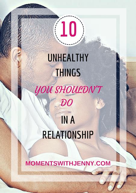 10 Unhealthy Things You Shouldn T Do In A Relationship Moments With Jenny Relationship Free