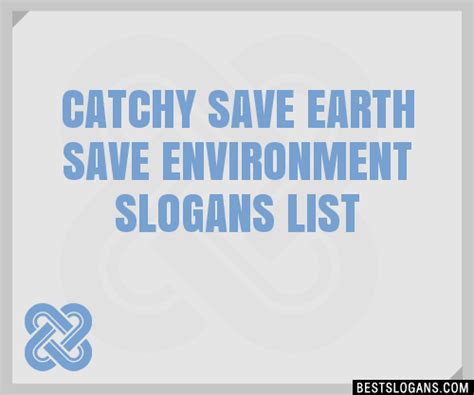 30 Catchy Save Earth Save Environment Slogans List Taglines Phrases
