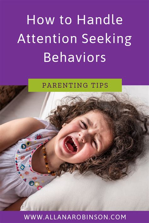 How To Handle Attention Seeking Behaviors Attention Seeking Behavior