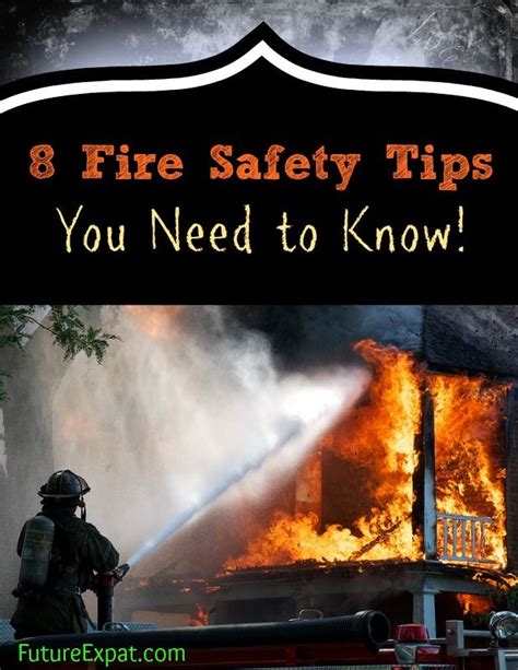 Firemen In Front Of A Burning House With The Words 8 Fire Safety Tips You Need To Know
