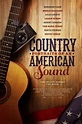 Le film Country: Portraits of an American Sound