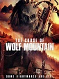 The Curse of Wolf Mountain | Rotten Tomatoes