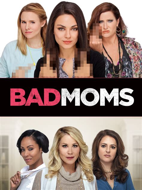 Bad Moms Trailer Trailers Videos Rotten Tomatoes