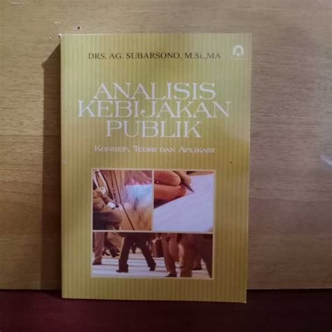 Analisis Kebijakan Publik By Subarsono Lazada Indonesia