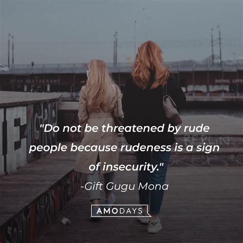 65 Quotes About Rudeness Learn How To Handle Overgrown Bullies