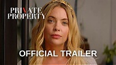 Private Property (2022) - Official Movie Trailer (HD) - YouTube