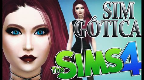 The Sims 4 Create A Sim Gothicgarota Gótica Youtube