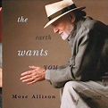 Mose Allison – The Earth Wants You (CD-Used) – Vals halla Records