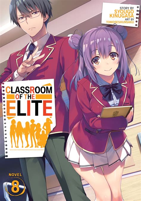 Buy Novel Classroom Of The Elite Vol 08 Light Novel Archonia Com