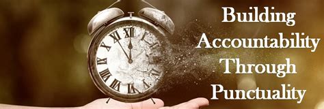 Building Accountability Through Punctuality Amethyst Recovery Center