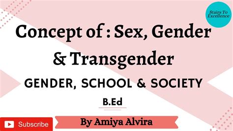 Sex Gender And Transgender Difference Between Sex And Gender Gender