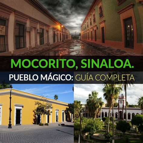 Mocorito Sinaloa Pueblo Mágico Guía Definitiva Tips Para Tu Viaje