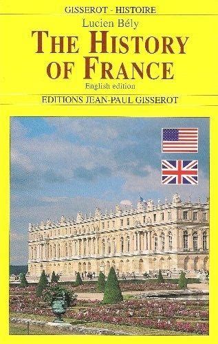 The History Of France De Lucien Bély Livre Decitre