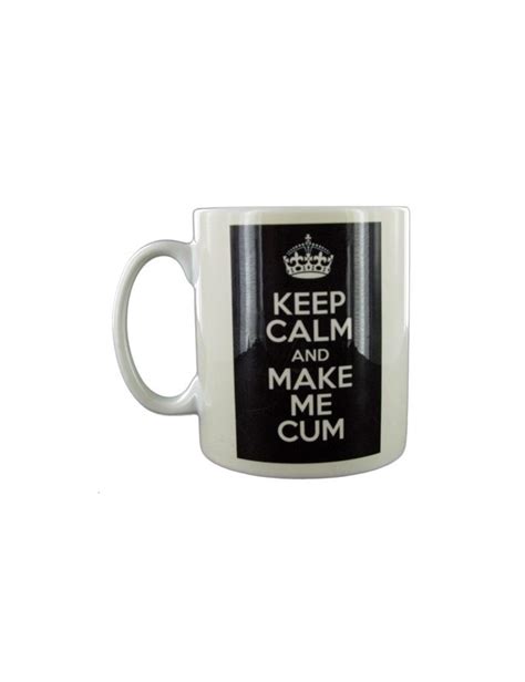 Keep Calm And Make Me Cum Mug • Lust Brighton And Hove Sex Shop • Adore