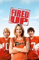 Fired Up! (2009) - Posters — The Movie Database (TMDB)