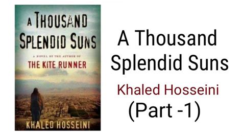 A Thousand Splendid Suns Chapter Summary - A Thousand Splendid Suns : Khaled Hosseini in Hindi - YouTube