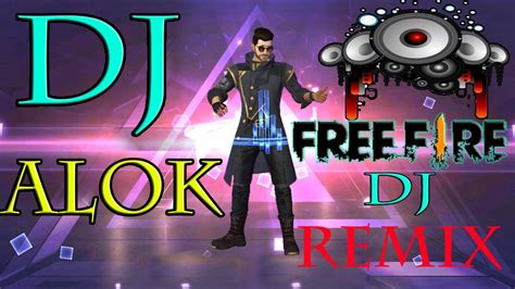 Free fire is the ultimate survival shooter game available on mobile. Free Fire Dj Song - 2020 Free Fire | Dj Alok |Dj Sujan ...