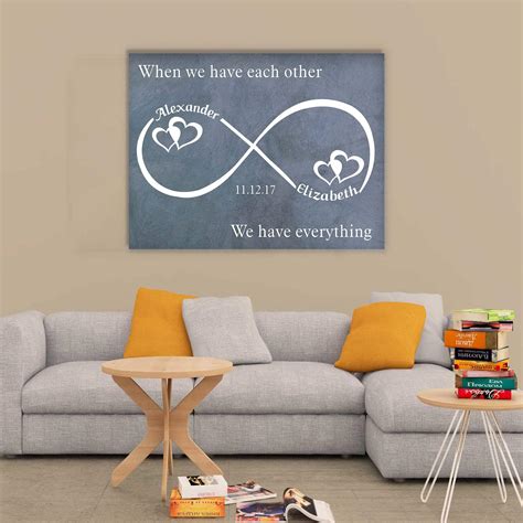 Personalized When We Have Each Other Canvas Wall Art Infinity Love