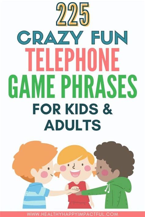 225 Best Telephone Game Phrases For Kids And Adults Telephone Game