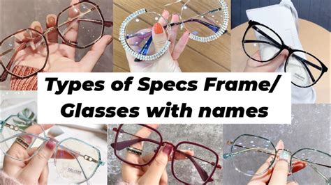 Types Of Specs Frameglasses With Namesspecs Frame For Girlstrendy