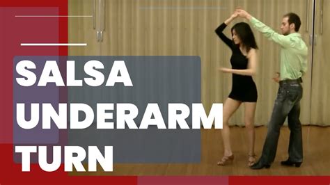 Salsa Underarm Turn Lesson For Beginners Youtube